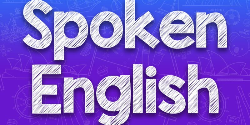 What are Effective Tips to Improve Spoken English Communication